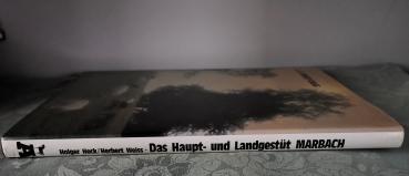 Das Haupt- und Landgestüt Marbach - Die Pferde, die Landschaft, die Menschen und 400 Jahre Zuchtgeschichte - Heck, Weiss
