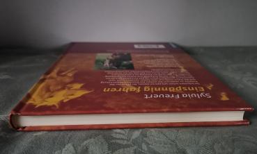 Einspännig Fahren: Freude am Fahren mit dem Pferd - Sylvia Frevert