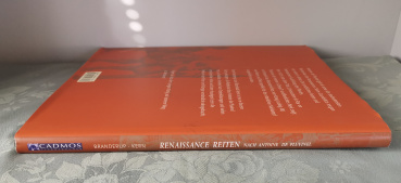 Renaissance Reiten nach Antoine de Pluvinel: Reiten wie die Könige - Eine Reitlehre - Bent Branderup und Eberhard Kern