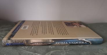 Doma Vaquera: Schritt für Schritt zur spanischen Arbeitsreitweise von Brigitte Millán-Ruiz - Buch Gebraucht - Zustand Sehr Gut