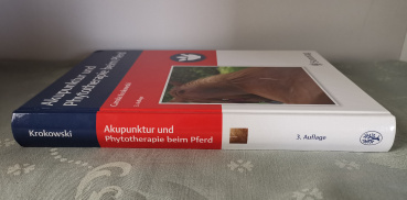 Akupunktur und Phytotherapie beim Pferd - Carola Krokowski