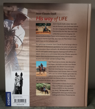 His Way of Life: Ein Appell an das Gewissen der Reiter! - Jean-Claude Dysli