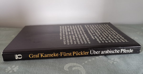 Über arabische Pferde - Graf Kameke und Fürst Pückler