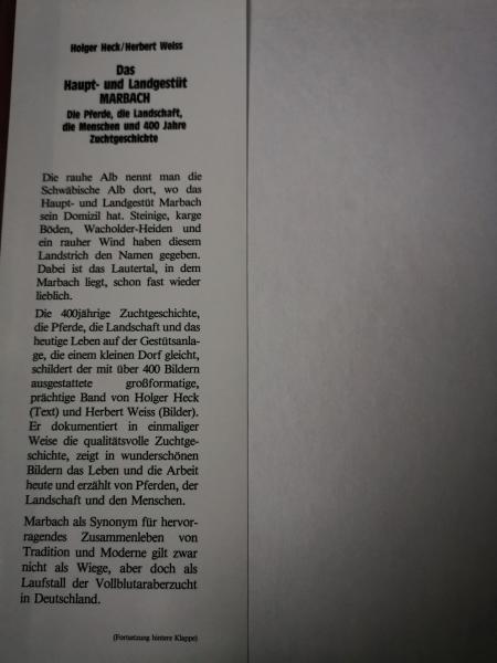 Das Haupt- und Landgestüt Marbach - Die Pferde, die Landschaft, die Menschen und 400 Jahre Zuchtgeschichte - Heck, Weiss