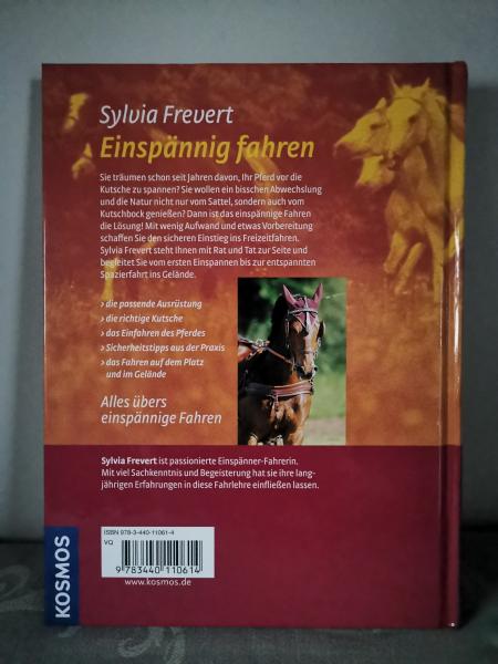 Einspännig Fahren: Freude am Fahren mit dem Pferd - Sylvia Frevert
