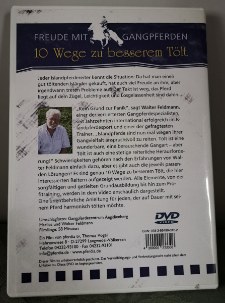Freude mit Gangpferden - Teil 2: 10 Wege zum besseren Tölt - Walter Feldmann