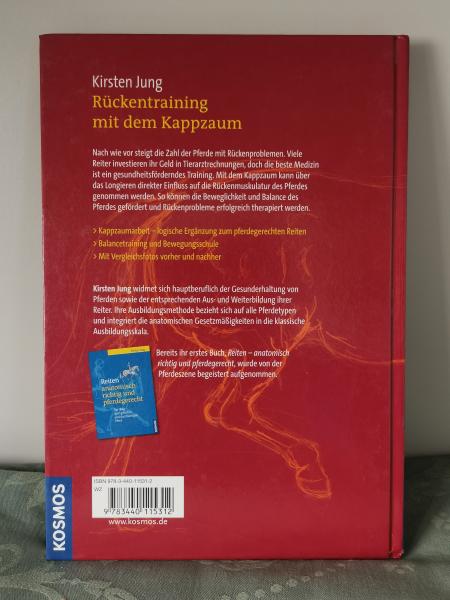 Rückentraining mit dem Kappzaum: Pferde lösen, ausbilden, gymnastizieren - Kirsten Jung