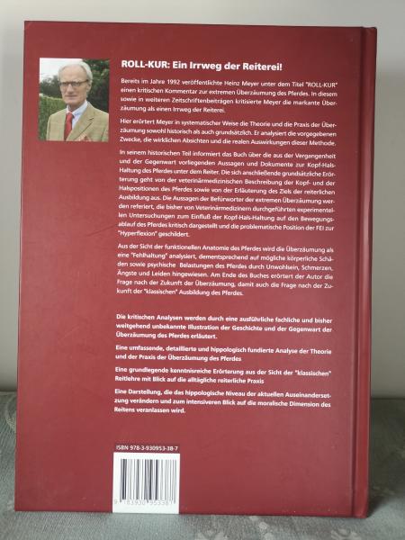 Roll-Kur: Die Überzäumung des Pferdes - Heinz Meyer - Rollkur