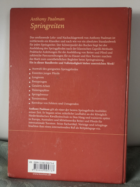 Springreiten: Ausbildung von Pferd und Reiter für Springsport, Parcoursreiten, Parcoursgestaltung: Parcoursreiten, Parcoursgestaltung - Anthony Paalman