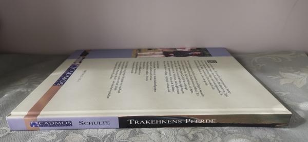 Trakehnens Pferde: Ein Rasseporträt des Trakehners - Eberhard Schulte