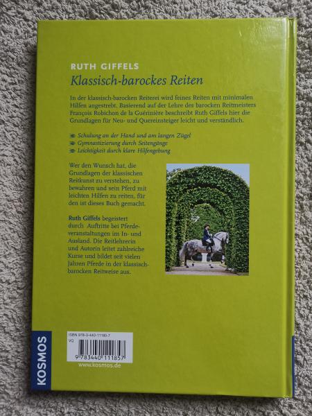 Klassisch barockes Reiten - Grundlagen des Reitens, der Arbeit an der Hand und am langen Zügel - Ruth Giffels - Buch, Gebraucht Sehr Gut