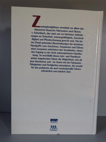 Zweispännigfahren - Anschirren Anspannen Fahren von Erich Oese