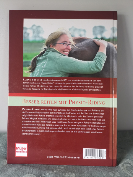 Physio-Riding mit Sabine Bruns: Anatomisch fühlen - effektiv kommunizieren - harmonisch reiten