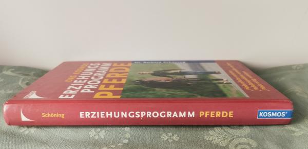 Das Kosmos Erziehungsprogramm - Pferde Dr. Barbara Schöning