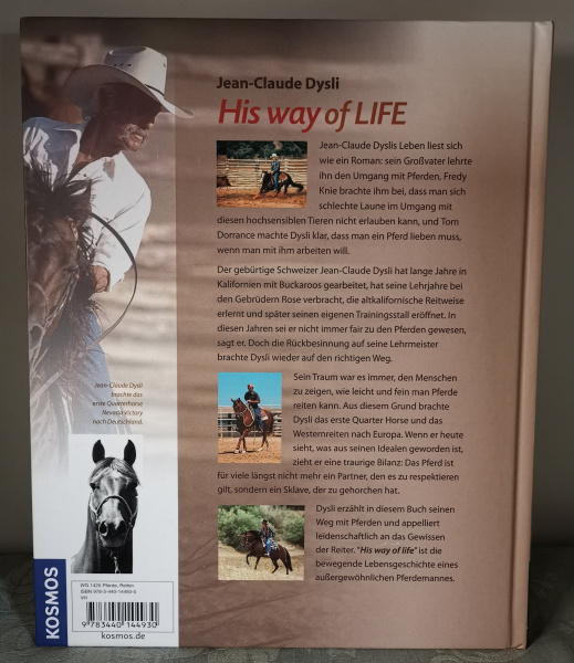 His Way of Life: Ein Appell an das Gewissen der Reiter! - Jean-Claude Dysli