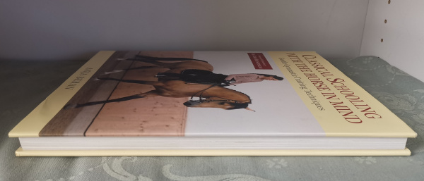 Classical Schooling with the Horse in Mind: Gentle Gymnastic Training Techniques - Anja Beran und Gerd Heuschmann