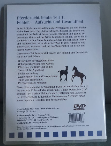 Pferdezucht heute Teil 1 - Fohlen: Aufzucht, Gesundheit