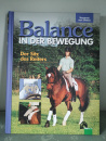 Balance in der Bewegung - Der Sitz des Reiters - Susanne von Dietze