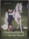 Gymnastizieren an der Hand - Kathrin Roida