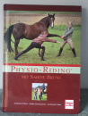 Physio-Riding mit Sabine Bruns: Anatomisch fühlen - effektiv kommunizieren - harmonisch reiten