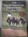 Die Kalifornische Hackamore: Ausbildung mit System - Kay Wienrich