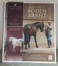 Akademische Bodenarbeit - Interaktiver Workshop mit 20 Videoclips - Bent Branderup, Celina Skogan
